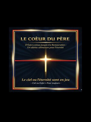 cover image of LE CŒUR DU PÈRE